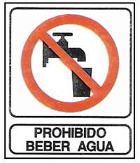 CARTELES SE�ALIZACION PROHIBIDO BEBER AGUA