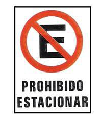 CARTELES SE�ALIZACION PROHIBIDO ESTACIONAR GARAJE
