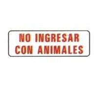 CARTELES AUTOADHESIVOS NO INGRESAR CON ANIMALES