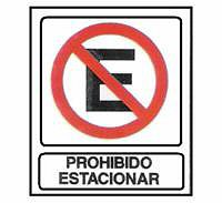 CARTELES SE�ALIZACION PROHIBIDO ESTACIONAR