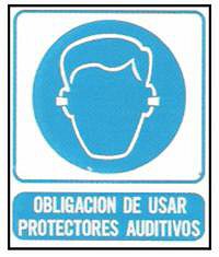 CARTELES SE�ALIZACION OBLIGACION USAR PROTECTORES AUDITIVOS