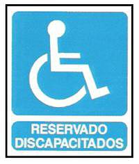 CARTELES SE�ALIZACION RESERVADO DISCAPACITADOS